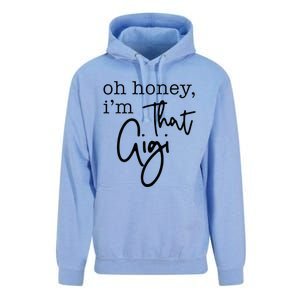 Oh Honey I'm That Gigi Gigi Life Funny Gigi Life Unisex Surf Hoodie