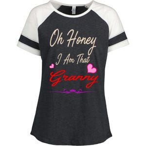 Oh Honey I Am That Granny MotherS MomS Day Gift Enza Ladies Jersey Colorblock Tee