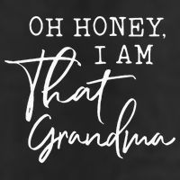 Oh Honey I Am That Grandma Mothers Day Adult Drive Performance Visor