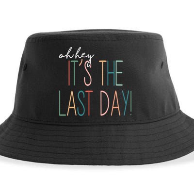 Oh Hey It's The Last Day Schools Out Summer Sustainable Bucket Hat