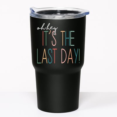 Oh Hey It's The Last Day Schools Out Summer Tumbler