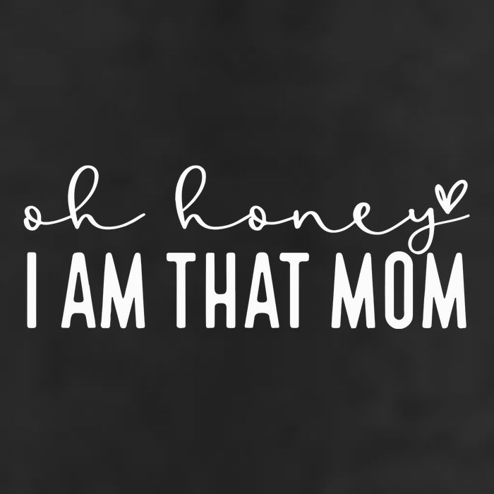 Oh Honey I Am That Mom 11oz C Handle Ceramic Mug