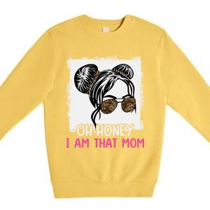 Oh Honey I Am That Mom Messy Hair Bun Leopard Gift Premium Crewneck Sweatshirt