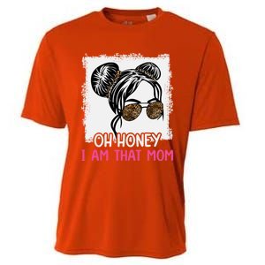 Oh Honey I Am That Mom Messy Hair Bun Leopard Gift Cooling Performance Crew T-Shirt