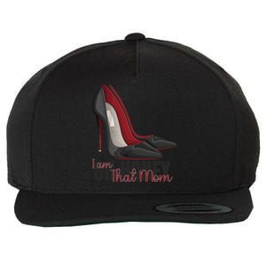 Oh Honey I Am That Mom S Shoes Heels Funny Gift Wool Snapback Cap