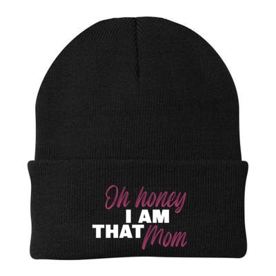 Oh Honey I Am That Mom Funny Cute Gift Beanie