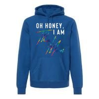 Oh Honey IM That Mom Funny Mom Life Humorous Mom Tie Dye Funny Gift Premium Hoodie