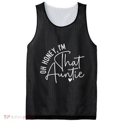 Oh Honey IM That Auntie Heart Cute Aunt To Be Gift Mesh Reversible Basketball Jersey Tank
