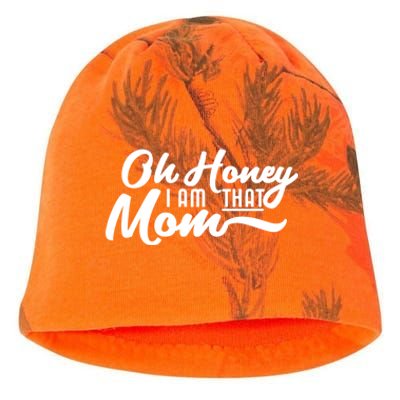 Oh Honey I Am That Mom Funny Mom Quote Gift Kati - Camo Knit Beanie