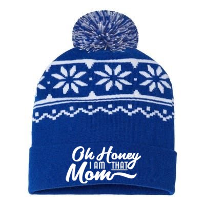 Oh Honey I Am That Mom Funny Mom Quote Gift USA-Made Snowflake Beanie