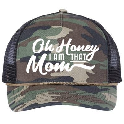 Oh Honey I Am That Mom Funny Mom Quote Gift Retro Rope Trucker Hat Cap