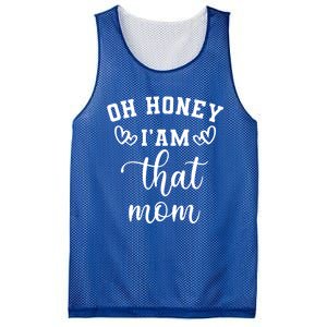 Oh Honey IM That Mom Cute Gift Mesh Reversible Basketball Jersey Tank