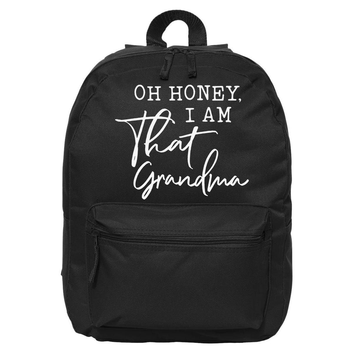 Oh Honey I am That Grandma Mother's day 16 in Basic Backpack