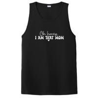 Oh Honey I Am That Mom Gift For Mother's Day PosiCharge Competitor Tank