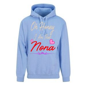 Oh Honey I Am That Nona MotherS MomS Day Gift Unisex Surf Hoodie