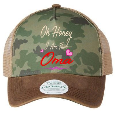 Oh Honey I Am That Oma MotherS MomS Day Gift Legacy Tie Dye Trucker Hat