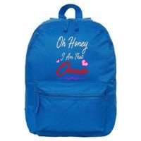 Oh Honey I Am That Oma MotherS MomS Day Gift 16 in Basic Backpack