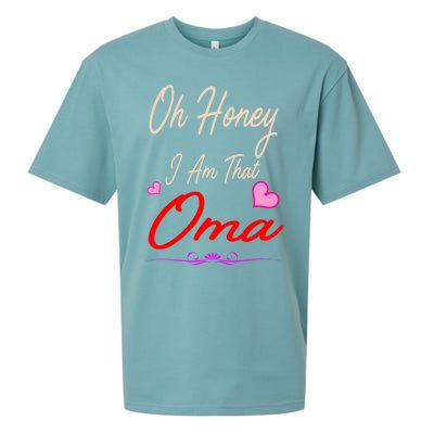 Oh Honey I Am That Oma MotherS MomS Day Gift Sueded Cloud Jersey T-Shirt