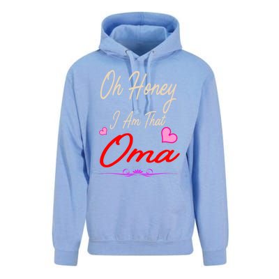 Oh Honey I Am That Oma MotherS MomS Day Gift Unisex Surf Hoodie