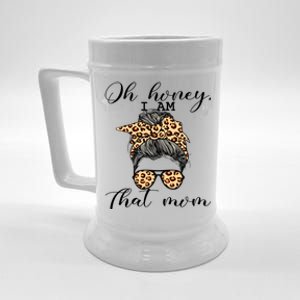 Oh Honey IM That Mom Mom Life Gift Beer Stein