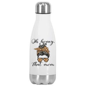 Oh Honey IM That Mom Mom Life Gift Stainless Steel Insulated Water Bottle