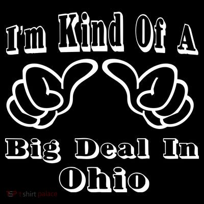 Ohio Big Deal T-Shirt