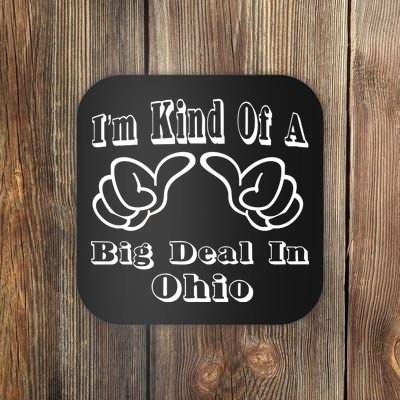 Ohio Big Deal Coaster