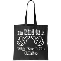 Ohio Big Deal Tote Bag