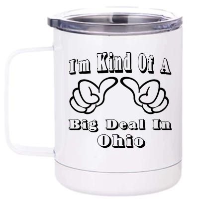 Ohio Big Deal 12 oz Stainless Steel Tumbler Cup