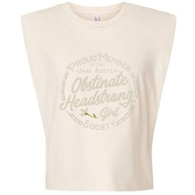 Obstinate Headstrong Jane Austen Pride And Prejudice Gift Garment-Dyed Women's Muscle Tee