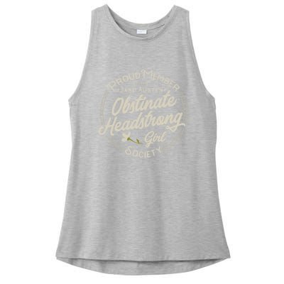 Obstinate Headstrong Jane Austen Pride And Prejudice Gift Ladies PosiCharge Tri-Blend Wicking Tank