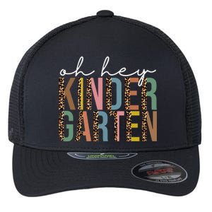 Oh Hey Kindergarten Back To School Flexfit Unipanel Trucker Cap