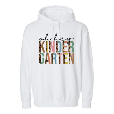 Oh Hey Kindergarten Back To School Garment-Dyed Fleece Hoodie