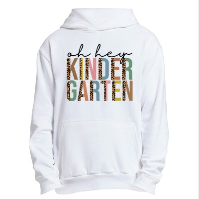 Oh Hey Kindergarten Back To School Urban Pullover Hoodie