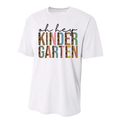 Oh Hey Kindergarten Back To School Performance Sprint T-Shirt