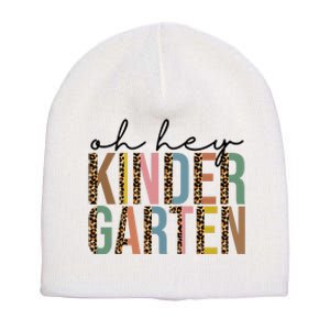 Oh Hey Kindergarten Back To School Short Acrylic Beanie