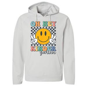 Oh Hey Kindergarten Teachers Kids Retro Smile Back To School Performance Fleece Hoodie