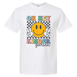 Oh Hey Kindergarten Teachers Kids Retro Smile Back To School Garment-Dyed Heavyweight T-Shirt