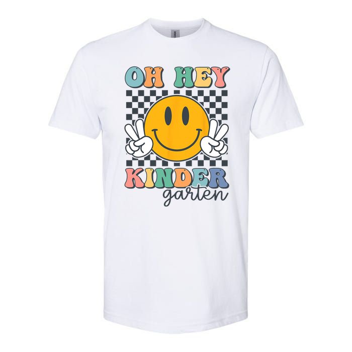 Oh Hey Kindergarten Teachers Kids Retro Smile Back To School Softstyle CVC T-Shirt