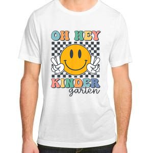 Oh Hey Kindergarten Teachers Kids Retro Smile Back To School Adult ChromaSoft Performance T-Shirt