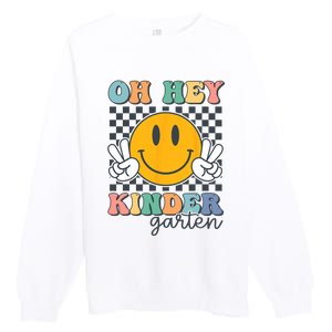 Oh Hey Kindergarten Teachers Kids Retro Smile Back To School Premium Crewneck Sweatshirt