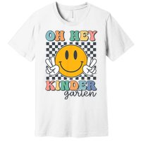 Oh Hey Kindergarten Teachers Kids Retro Smile Back To School Premium T-Shirt