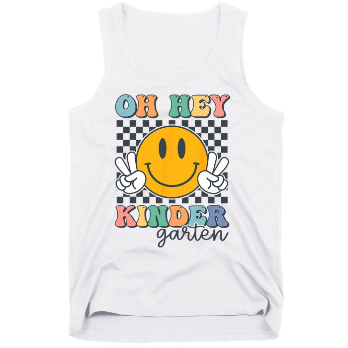 Oh Hey Kindergarten Teachers Kids Retro Smile Back To School Tank Top