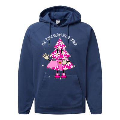 Out Here Lookin Like A Snack Funny Christmas Pink Tree Gift Performance Fleece Hoodie