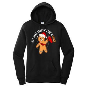 Out Here Looking Like A Snack Christmas Gingerbread Boujee Women's Pullover Hoodie