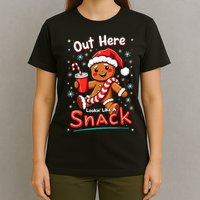 Out Here Looking Like A Snack Christmas Funny Boujee Xmas T-Shirt