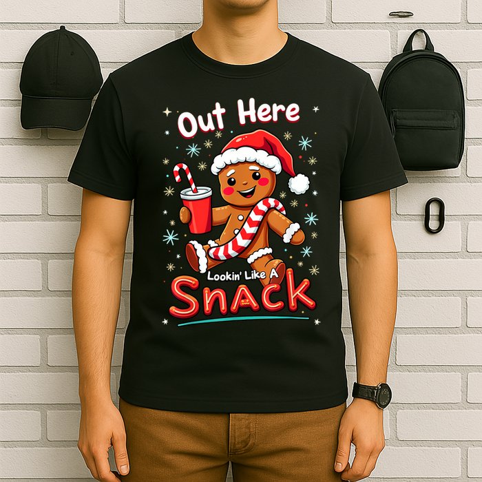 Out Here Looking Like A Snack Christmas Funny Boujee Xmas T-Shirt