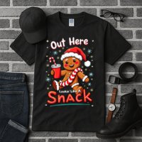 Out Here Looking Like A Snack Christmas Funny Boujee Xmas Tall T-Shirt