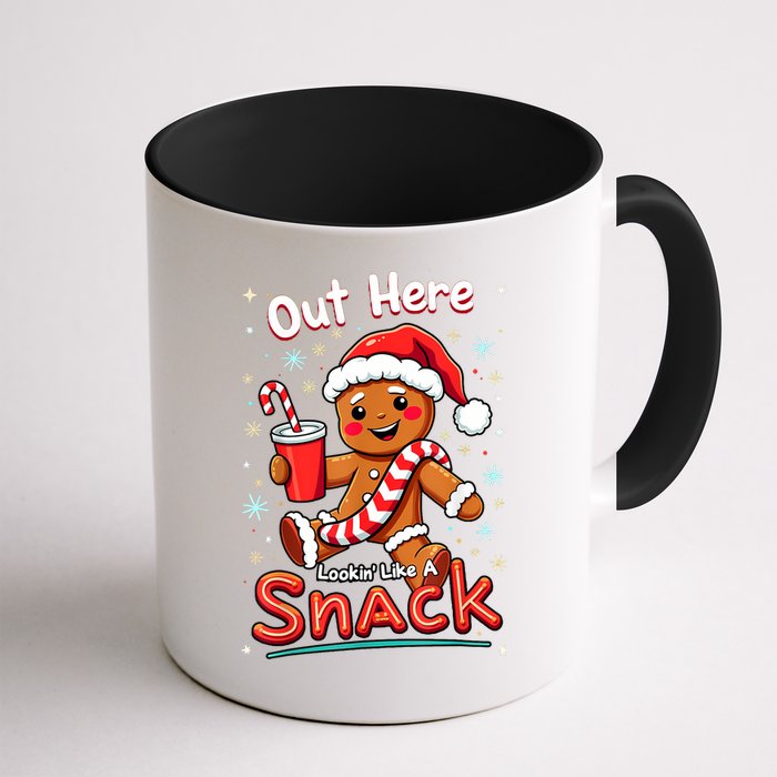 Out Here Looking Like A Snack Christmas Funny Boujee Xmas Mug