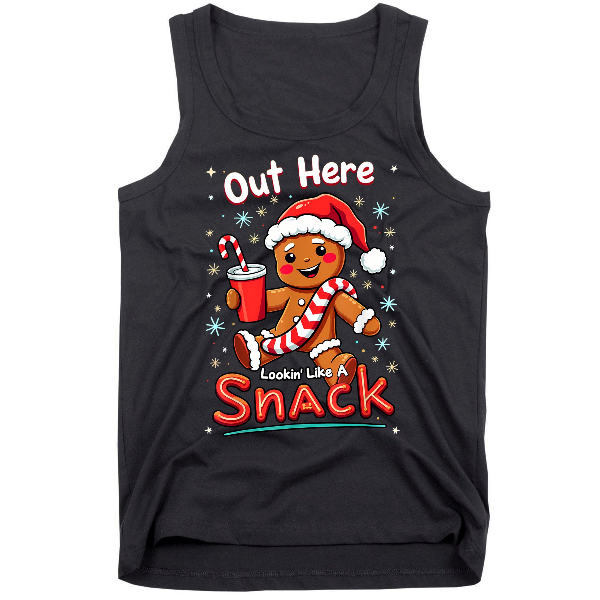 Out Here Looking Like A Snack Christmas Funny Boujee Xmas Tank Top